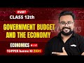 #MBT 🔥 Government Budget and the Economy 12 One Shot | Macro Economics | GAURAV JAIN