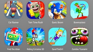 Cat Runner,Tom Time Rush,Sonic Boom,Bowmasters,Find The Alien,Riding Extreme 3D,Save The Girl screenshot 2
