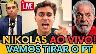 🚨AO VIVO: NIKOLAS FERREIRA FAZ LIVE URGENTE "AMANHÃ É O DIA,NÓS VAMOS TIRAR O PT DE LULA"