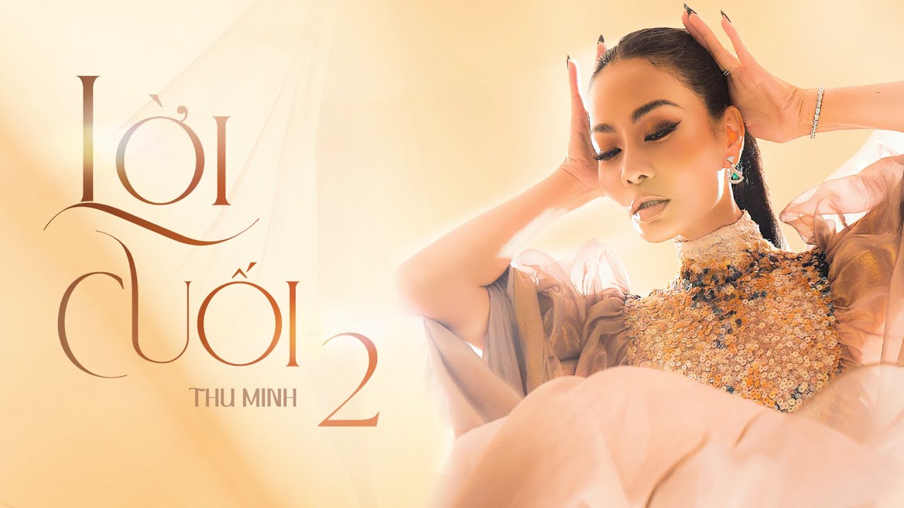 Lời Cuối 2 - Thu Minh
