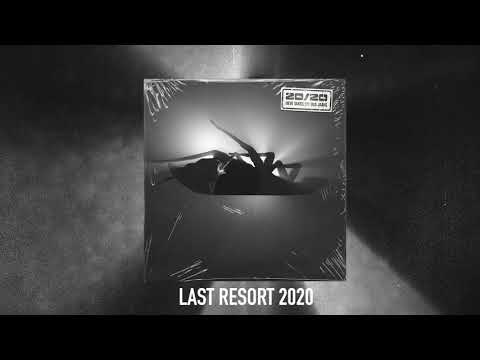 Papa Roach - Last Resort 2020 (Explicit)