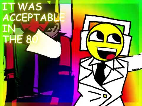 acceptable in the 80's