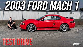 2003 Ford Mach 1 - Test Drive - 5 Speed - 4K Miles