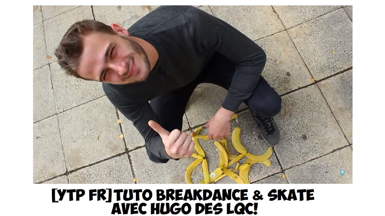 TylerOnYoutube | [Montage 1] Tuto Breakdance & Skate Avec Hugo des LQC!