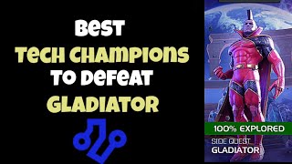 Best Tech Champions to defeat Gladiator | Tech objective| - Marvel Contest of Champions