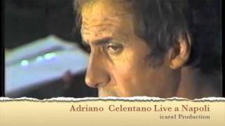 Adriano Celentano Live Napoli