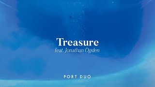 Video thumbnail of "TREASURE - Port Duo feat. Jonathan Ogden [Lyric Video]"