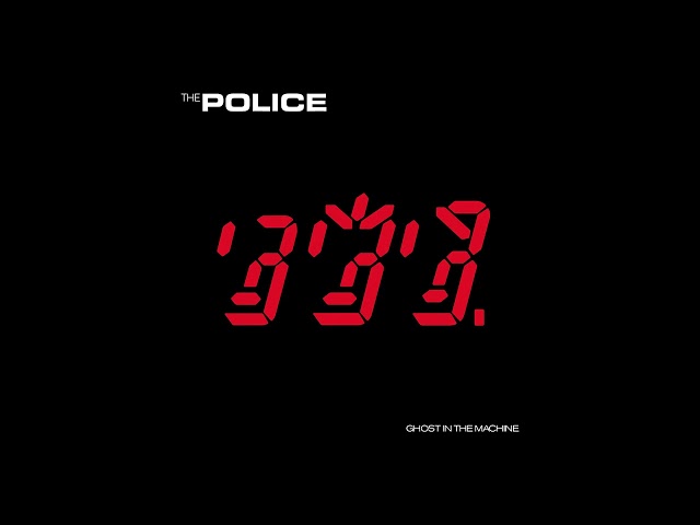 The Police -  G̲h̲o̲st I̲n The M̲achine Remaster (Full Album HD) class=