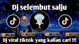DJ SELEMBUT SALJU ANGKLUNG SLOW REMIX SOUND VIRAL TIKTOK 