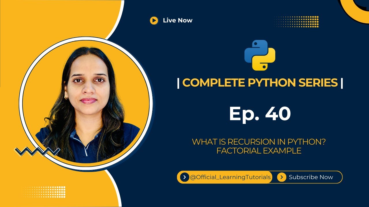 Complete Python Series Tutorial 39: What is Recursion in Python? | Explained with Factorial Example