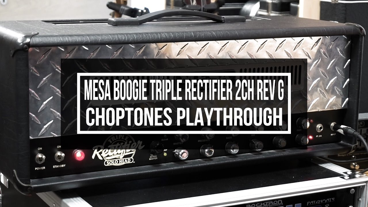 Mesa Boogie Triple Rectifier 2 Channels Rev G | EL34 & 6L6 Playthrough