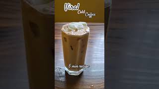 Viral cold coffee recipe 😋 #viralcoffee #comedy