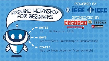 Arduino Workshop for Beginners : IEEE AUTH SB x IEEE SB of Thrace