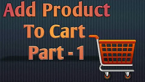 How to add product to cart using ASP.Net C# | Part 9.1