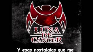 Video thumbnail of "Luna de Cáncer - No Necesito - Con letra"
