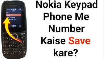 how to save new contact number in Nokia keypad phone | Nokia keypad phone me number Kaise save kare