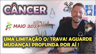 CÂNCER ♋ MAIO ⚡ UMA LIMITAÇÃO MENTAL QUE TE TRAVA! AGUARDE MUDANÇAS PROFUNDAS AÍ!