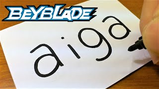 How To Turn Words Aigaaiga Akaba Beyblade Burst Chouzetsuinto A Cartoon - How To Draw