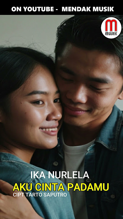 Aku Cinta Padamu - Ika Nurlela - Cipt Tarto Saputro#shorts