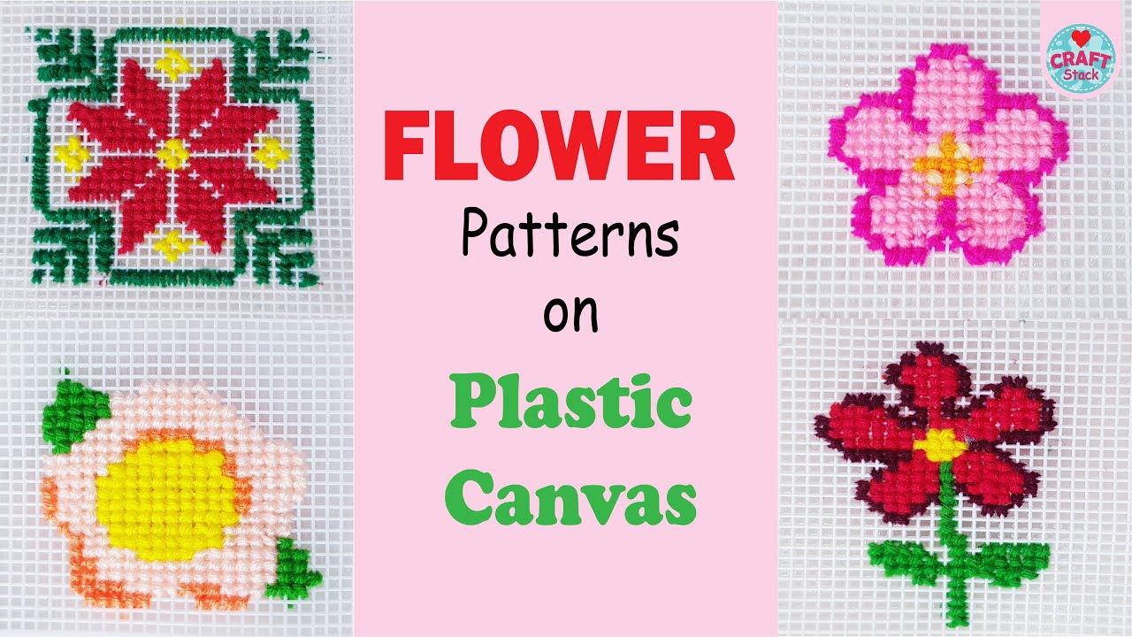 Flower Patterns on Plastic Canvas | @CraftStack - YouTube flower-patterns-on-plastic-canvas-craftstack-youtube