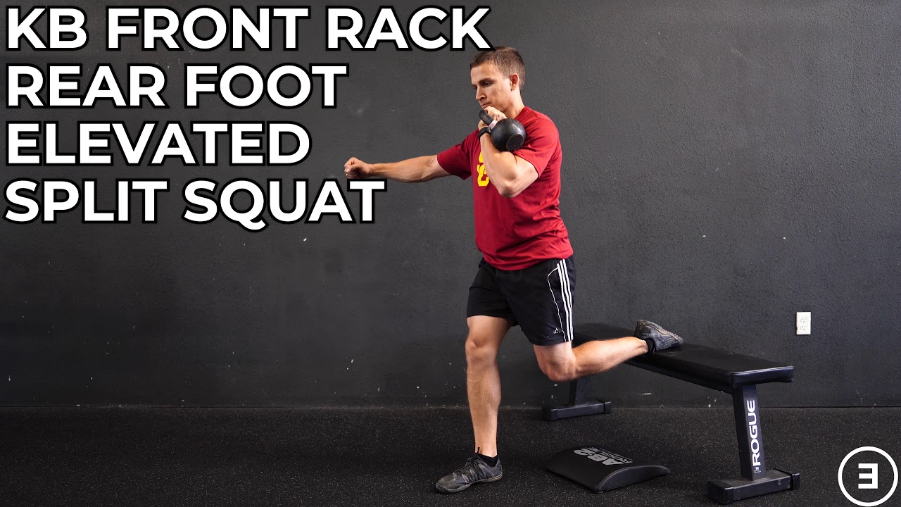 Kettlebell Front Rack Rear Foot Elevated Split Squat - YouTube