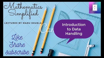 class 7 Data Handling lecture 1