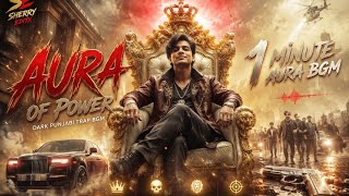 ROYAL AURA 👑🔥 | Heavy Punjabi Drill x Cinematic Trap BGM @SHERRYEDTIX #dilshadahmad #bgm 
