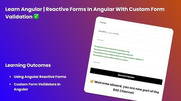 Learn Angular | Reactive Forms In Angular With Custom Form Validation ✅