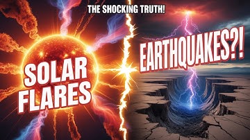 Solar Flares & Earthquakes: The SHOCKING Truth Revealed!