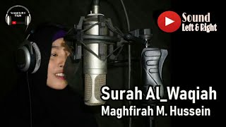 Maghfirah M Hussein Surah Al Waqiah