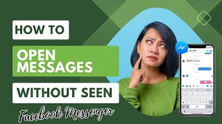 How to Open Messages Without Being Seen on Facebook Messenger | Easy Tutorial by KSU Channel 104 views 4 months ago 1 minute, 50 seconds