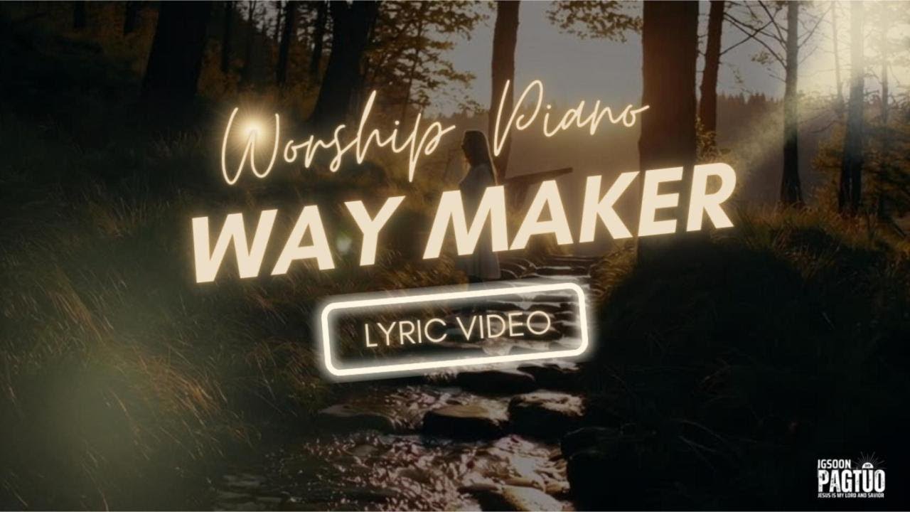 Way Maker - Karaoke Praise & Worship (Piano Instrumental) | Leeland 🎶🎤🎹