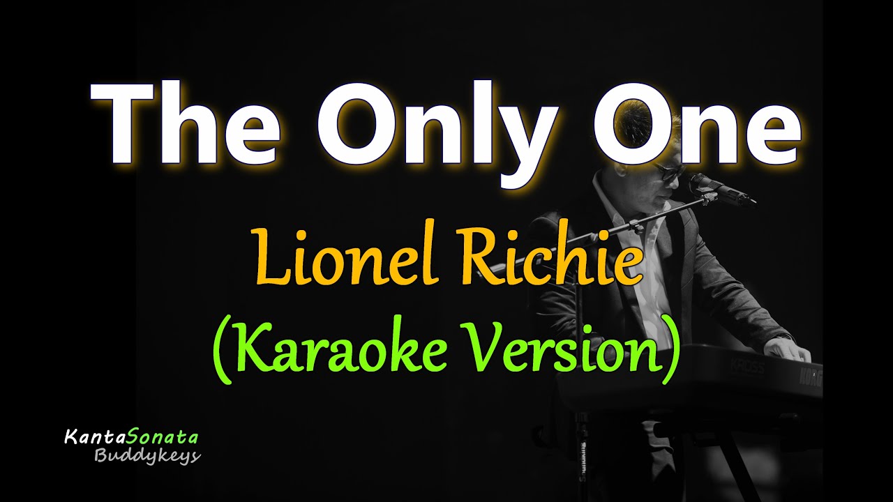 The Only One - Lionel Richie (Karaoke Version) - YouTube