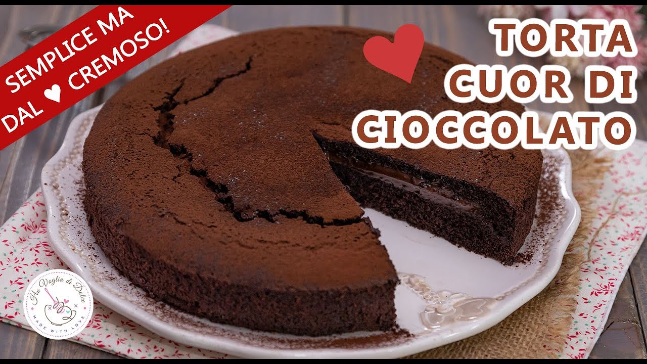 TORTA CUOR DI CIOCCOLATO ricetta facile HO VOGLIA DI DOLCE