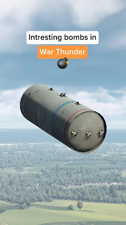 Interesting bombs in War Thunder