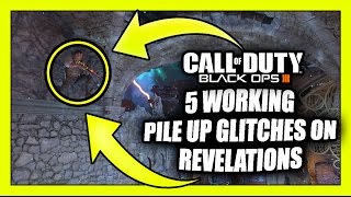 BO3 ZOMBIES GLITCHES | 5 FULLY WORKING PILE UP GLITCHES  ON REVELATIONS | CoD Glitches