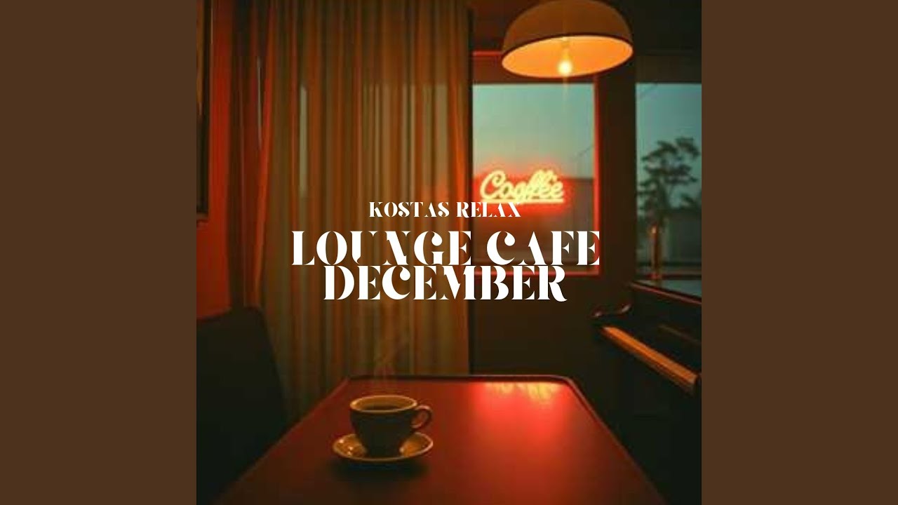 Lounge Cafe December-2