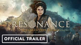 Resonance: A Plague Tale Legacy - Official Story Trailer