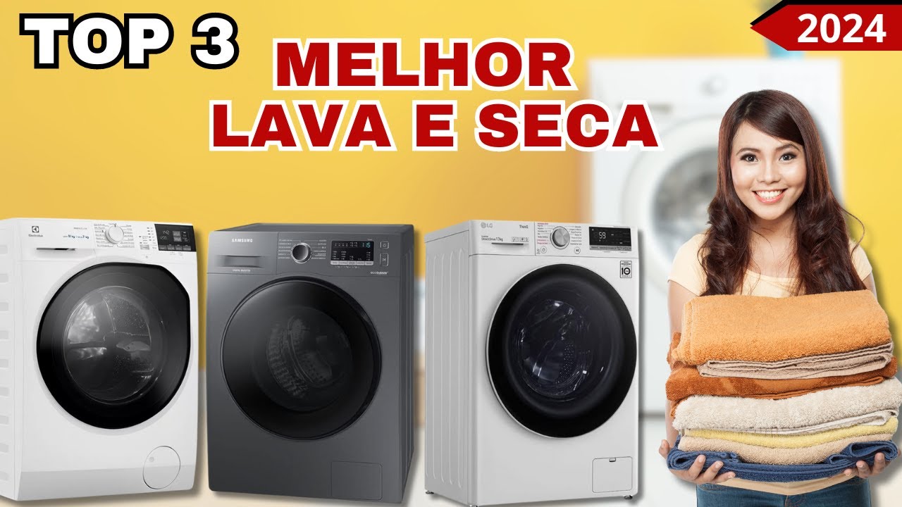 TOP 3 Melhor Lava e Seca de 2024. Qual a Melhor Lava e Seca? - YouTube