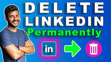 How to Delete Your Linkedin Account Permanently