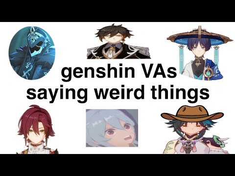 genshin VAs saying weird things