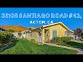 Acton Stallion Meadows Home! 33105 Santiago Road #42, Acton CA