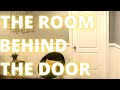 The Room Behind the Door