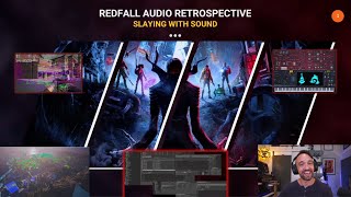 Redfall - Game Audio Retrospective - Slaying With Sound screenshot 5