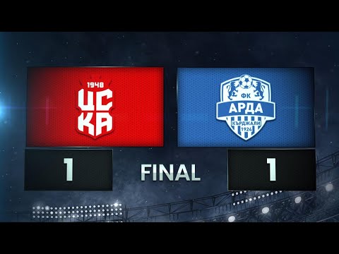 CSKA 1948 Sofia Arda Goals And Highlights