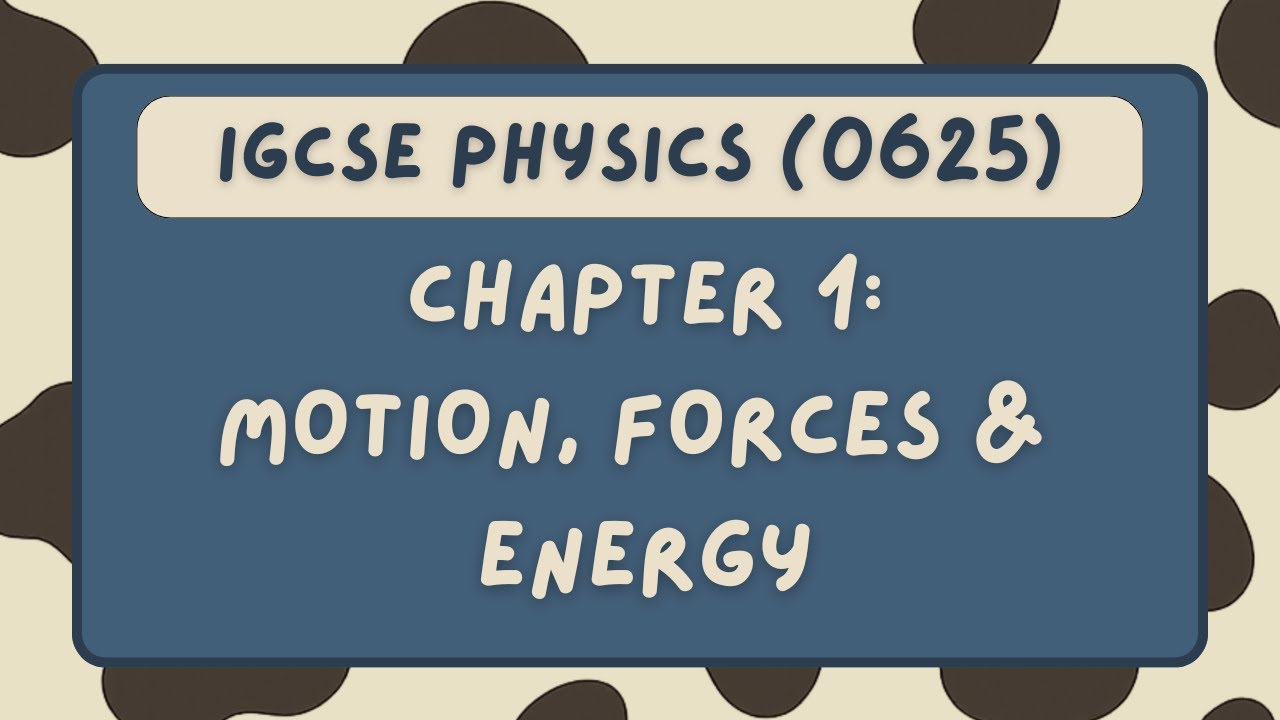 IGCSE Physics 0625 | Physical Quantities & Motion (Part 1/4) | Complete Concept Summary