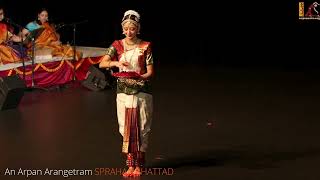 Jhem Jhem Arabhi Pushanjali by Sprahaa Bhattad | Guru Dr. Joyce Paul Siamak