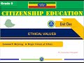 Lesson 1: Ethical Values [Grade 9 Unit 1]