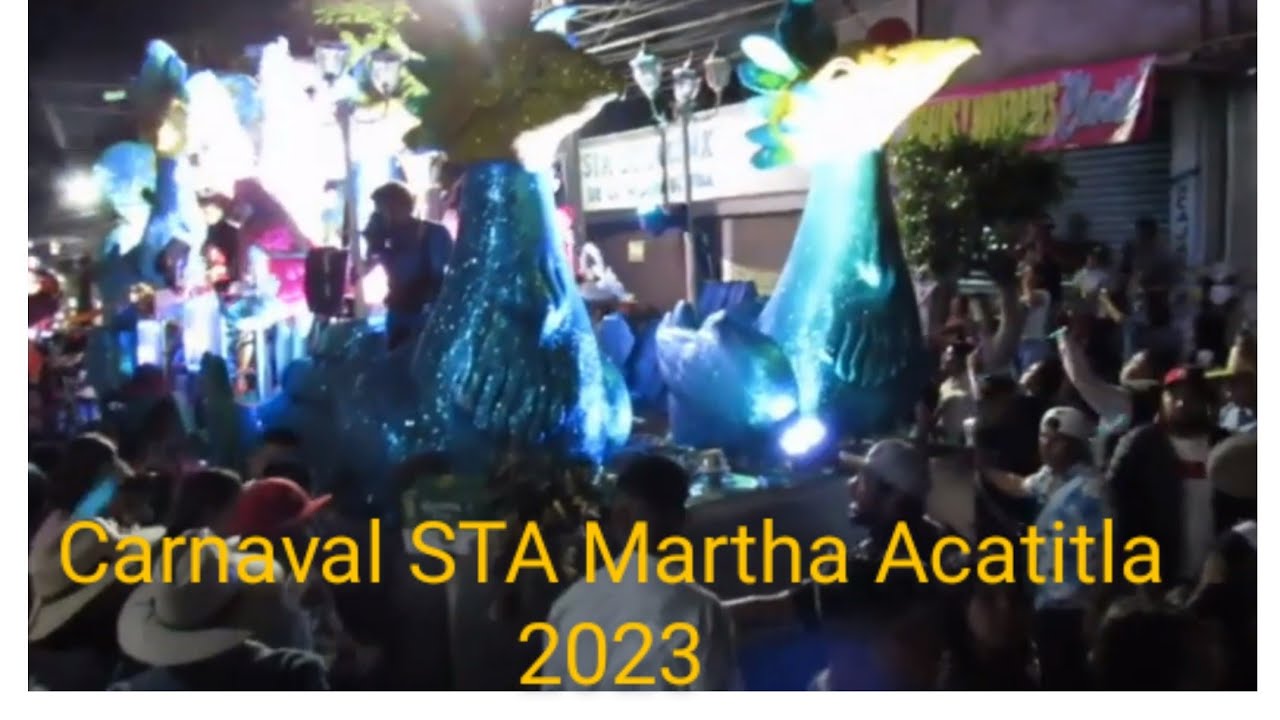 Desfile de Carnaval Santa Martha Acatitla 2023