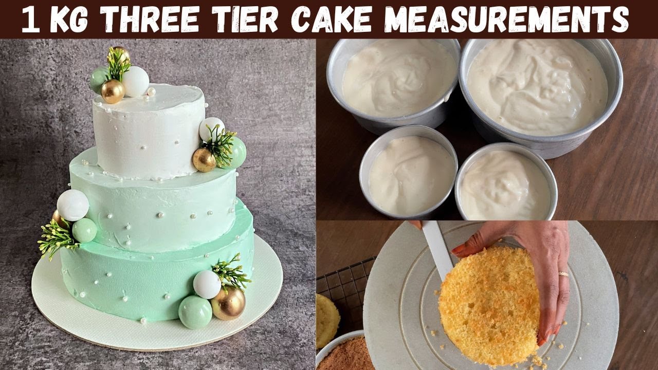tin-sizes-for-1-kg-three-tier-cake-perfect-measurements-youtube